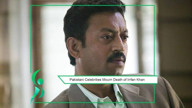 Pakistani Celebrities condole the death of Bollywood Actor “Irrfan Khan”