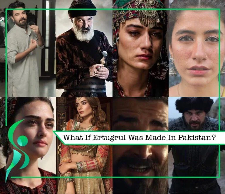 What If Ertugrul Was Made In Pakistan?