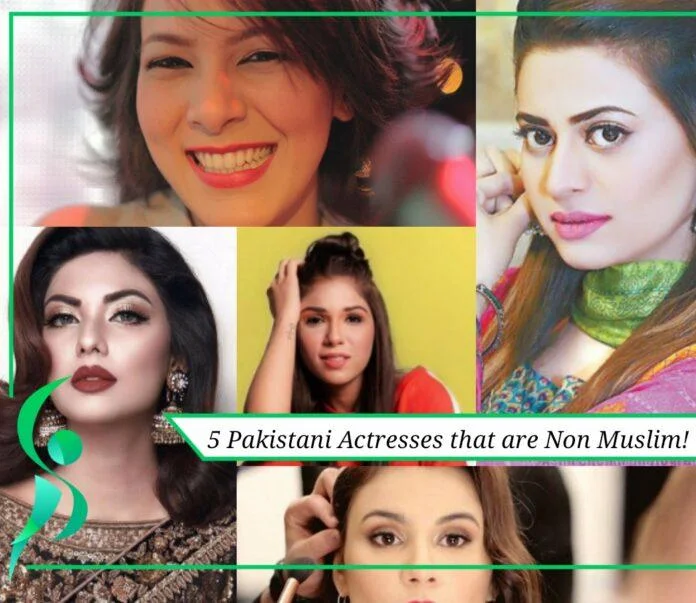 5 Pakistani Actresses that are non muslim