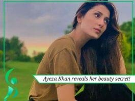 Ayeza Khan reveals the secret to her beauty