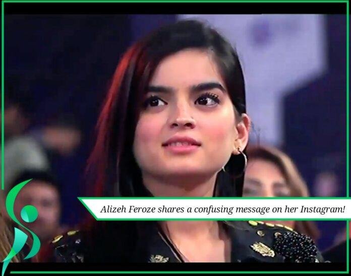alizeh feroze shares a confusing message