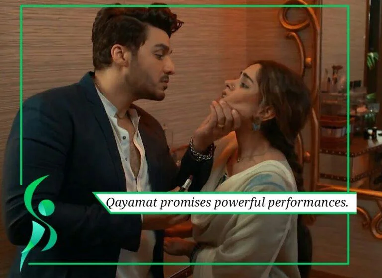 Qayamat promises powerful performances.