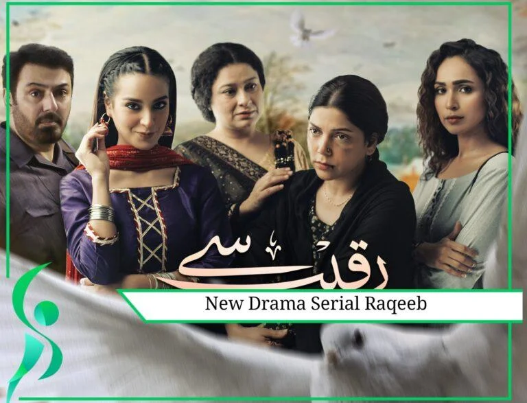 New Drama Serial Raqeeb Se Ft. Noman Ijaz, Iqra Aziz, Sania Saeed & Hadiqa Kiani