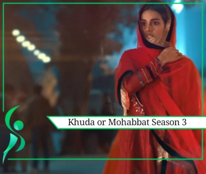 Khuda or Mohabbat Season 3