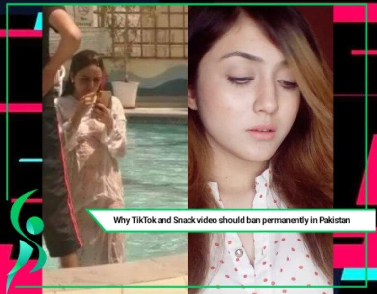 Why TikTok and Snack video should ban permanently in Pakistan