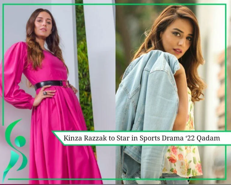 Kinza Razzak to Star in Sports Drama ‘22 Qadam directed by Anjum Shehzad’