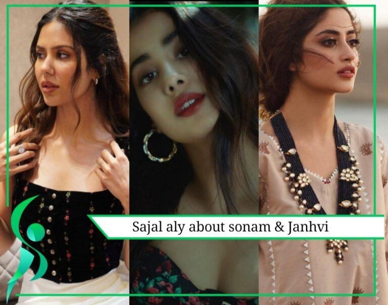 Sajal Aly Talks About Her relationship With  Janhvi Kapoor